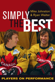 Title: Simply the Best: Players on Performance, Author: Mike Johnston