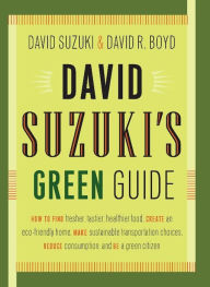 Title: David Suzuki's Green Guide, Author: David Suzuki