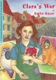 Title: Clara's War, Author: Kathy Kacer