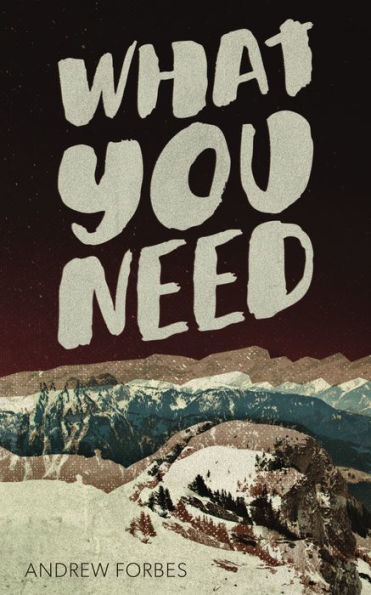 What You Need