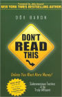 Don't Read This Unless You Want More Money!: Subconscious Tactics of the Truly Affluent