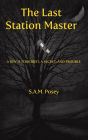 The Last Station Master