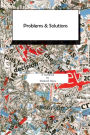 Problems and Solutions: A Workbook