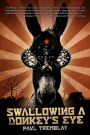 Swallowing a Donkey's Eye