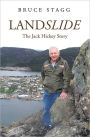 Landslide: The Jack Hickey Story