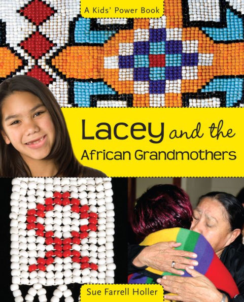 Lacey and the African Grandmothers