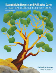 Title: Essentials in Hospice and Palliative Care: A Practical Resource For Every Nurse, Author: Katherine Murray
