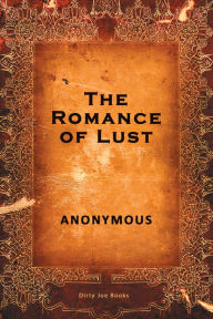 The Romance of Lust