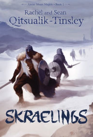 Title: Skraelings, Author: Rachel Qitsualik-Tinsley