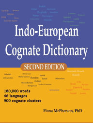Title: Indo-European Cognate Dictionary, Author: Fiona McPherson