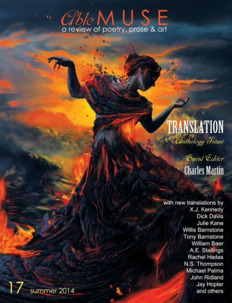 Able Muse, Translation Anthology Issue, Summer 2014 (No. 17 - Print Edition)