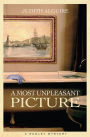 A Most Unpleasant Picture: A Rudley Mystery