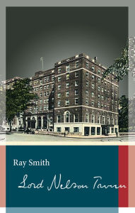 Title: Lord Nelson Tavern, Author: Ray Smith