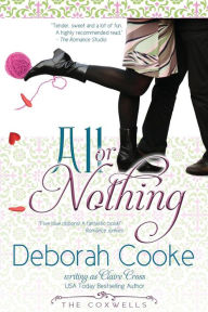 Title: All Or Nothing, Author: Deborah Cooke