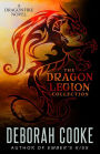 The Dragon Legion Collection: Three Dragonfire Novellas