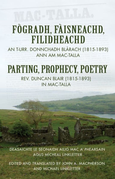 Fògradh, Fàisneachd, Filidheachd: Parting, Prophecy, Poetry