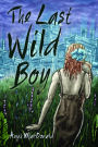 The Last Wild Boy