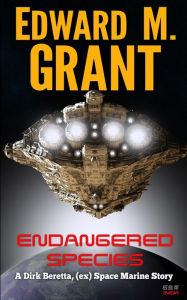 Title: Endangered Species, Author: Edward M Grant