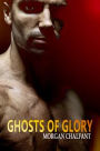 Ghosts of Glory