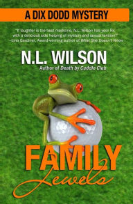 Title: Family Jewels: A Dix Dodd Mystery, Author: Heather Doherty