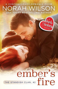 Title: Ember's Fire: A Hearts of Harkness Romance, Author: Norah Wilson