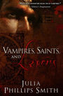 Vampires, Saints, and Lovers