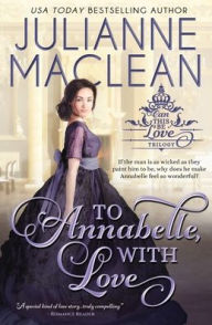 Title: To Annabelle, With Love, Author: Julianne MacLean