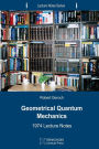Geometrical Quantum Mechanics: 1974 Lecture Notes