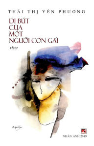 Title: Di But Cua Mot Nguoi Con Gai, Author: Han Le