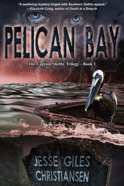 Pelican Bay: (Book 1)