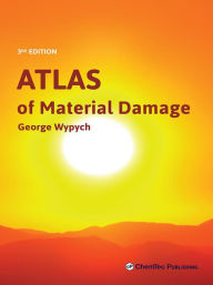 Title: Atlas of Material Damage, Author: George Wypych