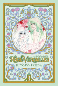Title: The Rose of Versailles Volume 3, Author: Riyoko Ikeda
