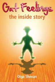 Gut Feelings: The inside story