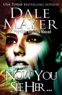 Now You See Her... (Psychic Visions Series #8)