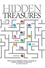 Title: Hidden Treasures: How to Realize Your Potential, Author: Yitzchok Bell
