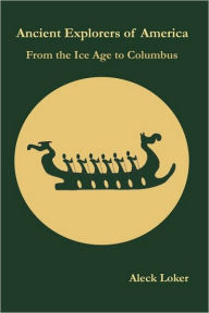 Ancient Explorers Of America