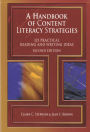 A Handbook of Content Literacy Strategies: 125 Practical Reading and Writing Ideas / Edition 2