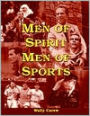 Men of Spirit, Men of Sports