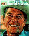 Life: Ronald Reagan: A Life In Pictures