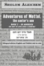 Adventures of Mottel, the cantor's son: Book 2- In America: Try Not To Love Such A Country (The Bilingual Series of All the Work of Sholom Aleichem)
