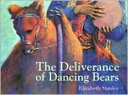 Deliverance of Dancing Bears