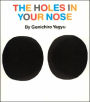 Holes in Your Nose