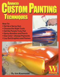 Title: Advanced Custom Painting Techniques, Author: Jon Kosmoski