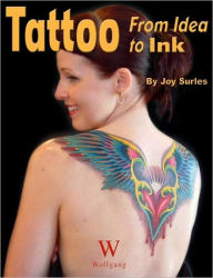 Tattoo: From Idea to Ink