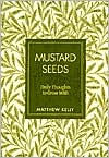 Mustard Seeds: Daily Thoughts to Grow With