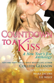 Countdown to a Kiss: A New Year's Eve Anthology