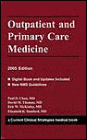 Outpatient and Primary Care Medicine 2005