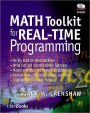 Math Toolkit for Real-Time Programming / Edition 1