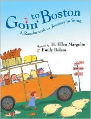 Goin' to Boston: An Exuberant Journey in Song