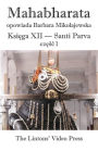 Mahabharata, Ksiega XII, Santi Parva, Czesc 1